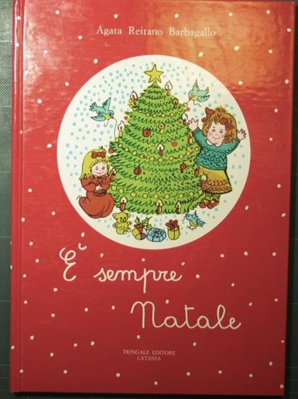 È sempre Natale - Agata Reitano Barbagallo - copertina