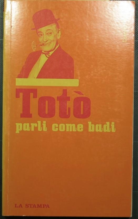 Parli come badi - Totò - copertina