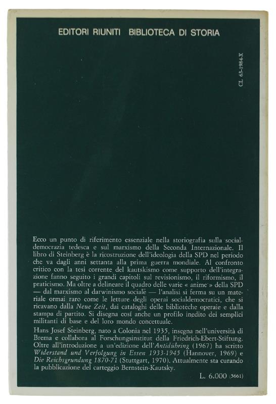 Il Socialismo Tedesco Da Bebel A Kautsky  [Come Nuovo]