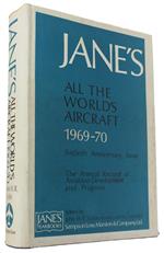 Jane'S All The World'S Aircraft 1969-70