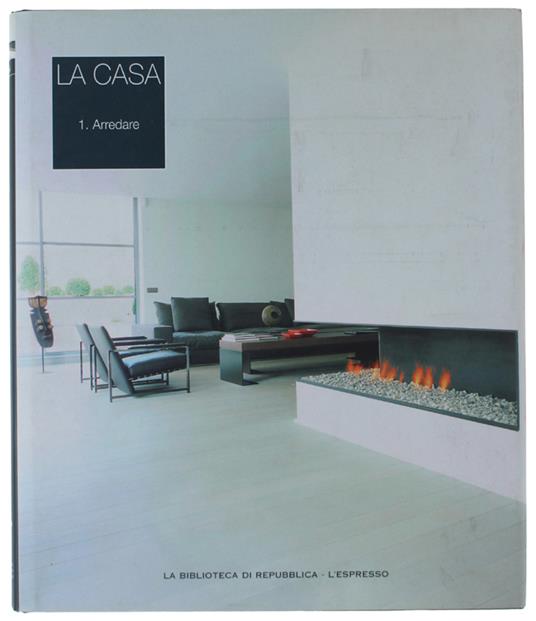 Casa. Volume 1: Arredare [Volume Come Nuovo] - copertina