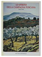 Lo Spirito Della Campagna Toscana
