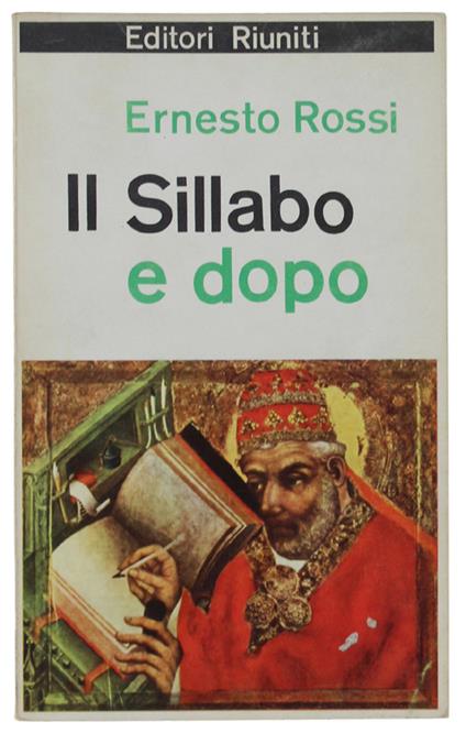 Il Sillabo E Dopo - Ernesto Rossi - copertina