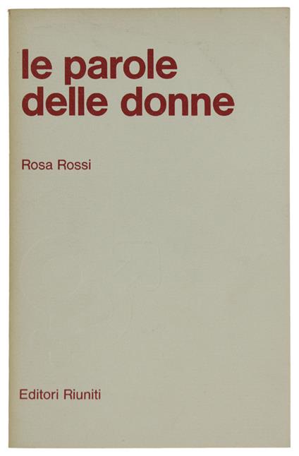 Le Parole Delle Donne - Rosa Rossi - copertina