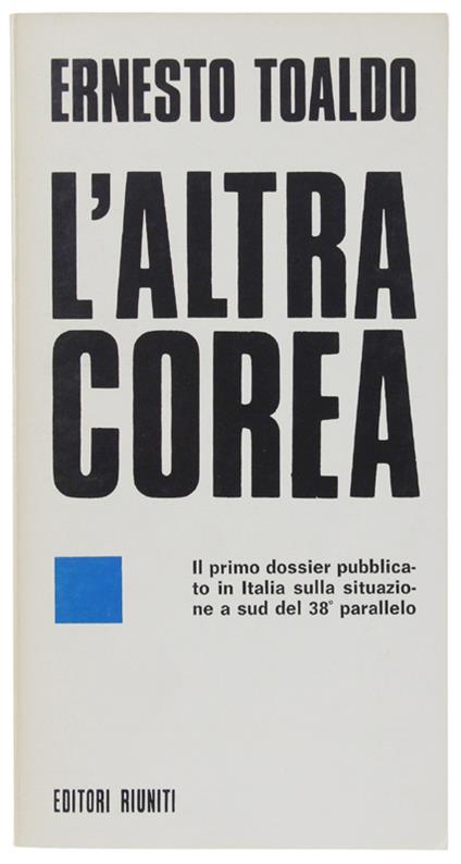 L' Altra Corea [Come Nuovo] - Ernesto Toaldo - copertina