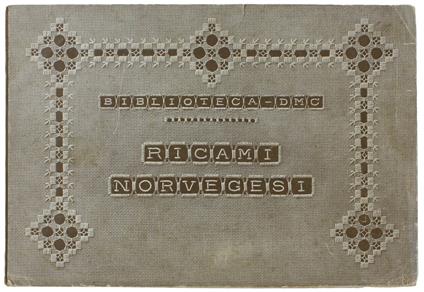 Ricami Norvegesi. Biblioteca D.M.C - copertina
