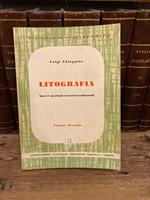 Litografia. Brevi nozioni storico-culturali. Volume secondo
