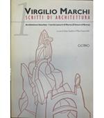 Scritti di architettura. Architettura futurista - I Vertici azzurri di Roma (Il futuro di Roma)