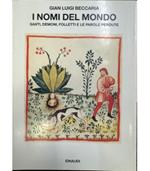 I nomi del mondo. Santi, demoni, folletti e le parole perdute