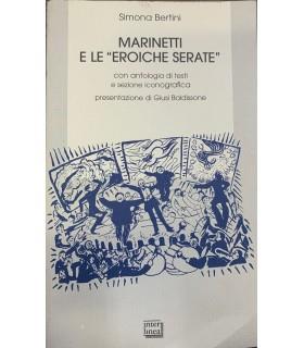 Marinetti e e "Eroiche serate" - Simona Bertini - copertina
