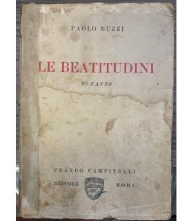 Le beatitudini. Romanzo - Paolo Buzzi - copertina