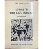 Marinetti Futurismo Futuristi