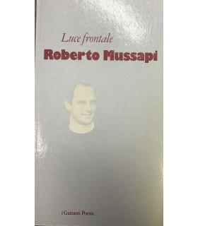 Luce frontale - Roberto Mussapi - copertina