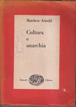 Cultura e anarchia A cura di Vittorio Gabrieli