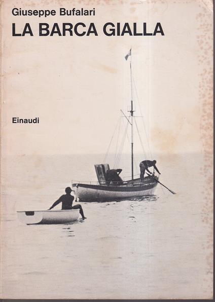 barca gialla - Giuseppe Bufalari - copertina