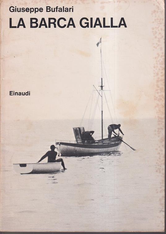 barca gialla - Giuseppe Bufalari - copertina