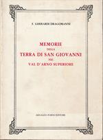Memorie della terra di San Giovanni nel Val d'Arno Superiore compilate da Fran. Gherardi Dragomanni da San Sepolcro Ornate di cinque litografie accuratamente disegnate da Ferdinando Mecheri