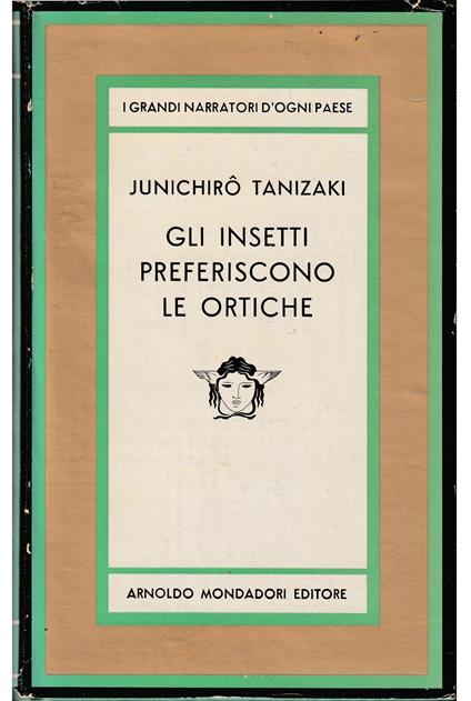 Gli insetti preferiscono le ortiche - Junichiro Tanizaki - copertina