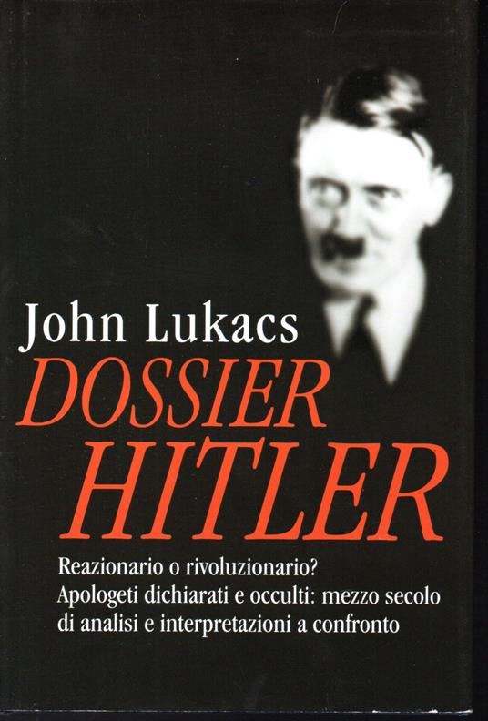 Dossier Hitler - John Lukács - copertina