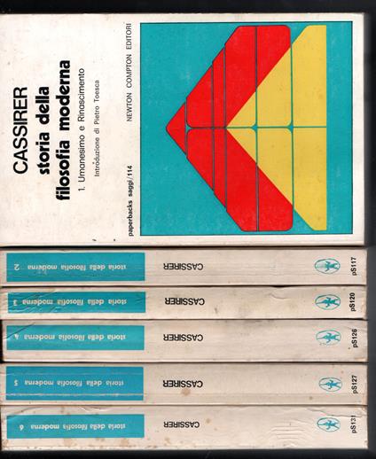 Storia della filosofia moderna Introduzione generale dell'opera di Pietro Toesca Volume primo: Il problema della conoscenza nell'Umanesimo e nel Rinascimento - Volume secondo: L'età del razionalismo - Volume terzo: L'empirismo e Newton - Volume quart - Ernst Cassirer - copertina