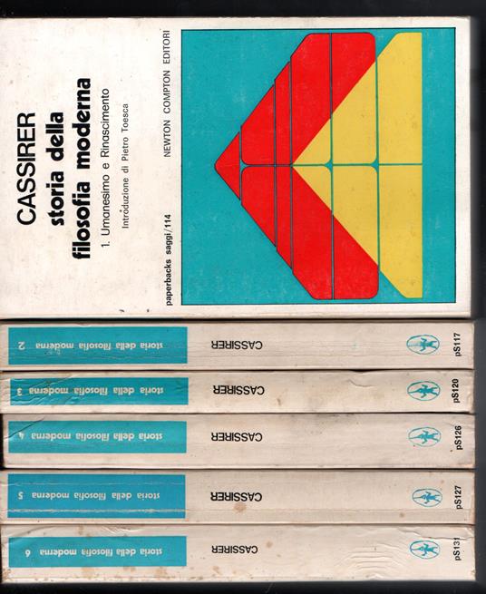 Storia della filosofia moderna Introduzione generale dell'opera di Pietro Toesca Volume primo: Il problema della conoscenza nell'Umanesimo e nel Rinascimento - Volume secondo: L'età del razionalismo - Volume terzo: L'empirismo e Newton - Volume quart - Ernst Cassirer - copertina