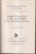A semantic analysis of the old Russian finite preterite system