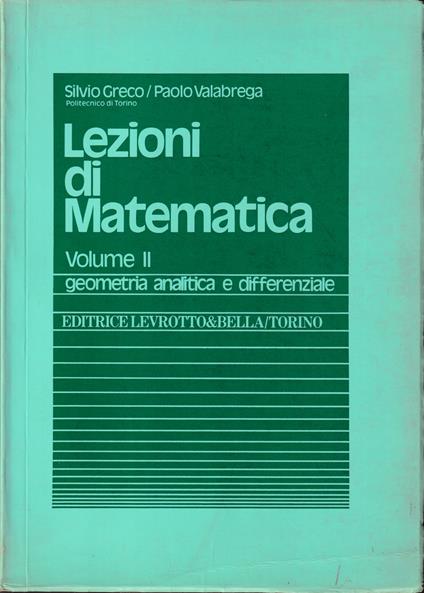 Lezioni di Matematica Volume II Geometria analitica e differenziale - copertina