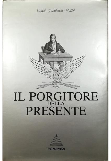 Il porgitore della presente Divertissement ingenuo ma non troppo sulla cultura dello scrivere e del rispondere alle lettere di raccomandazione - copertina