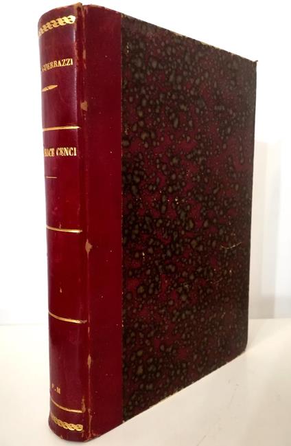 Beatrice Cenci Storia del secolo XVI Edizione illustrata - Francesco D. Guerrazzi - copertina