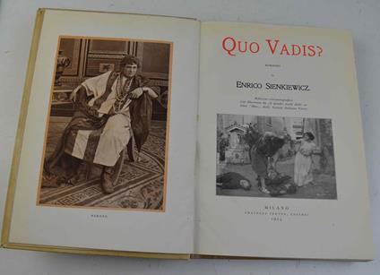 Quo vadis? Romanzo… Edizione cinematografica cioè illustrata da 78 quadri tratti dalle celebri "films" della Società Italiana Cines - Henryk Sienkiewicz - copertina