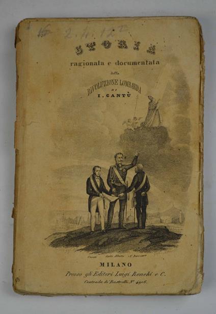 Storia ragionata e documentata della rivoluzione lombarda… - Ignazio Cantù - copertina
