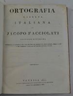 Ortografia moderna italiana per uso del Seminario di Padova. Edizione novissima accresciuta…