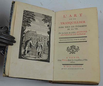 L' L' Art de se tranquilliser dans tous les événemens de la vie. Tiré du latin... Quatrieme Edition, revue et corrigée - copertina