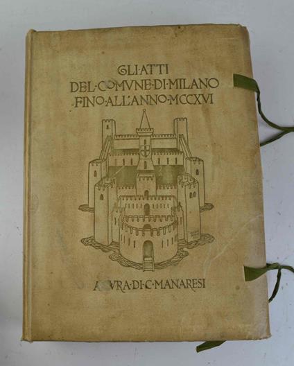 Gli atti del Comune di Milano fino all'anno MCCXVI - copertina
