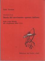 Lineamenti di una Storia del movimento operaio italiano: Dalla svolta liberale allo scioglimento della C.G.L.: volume terzo