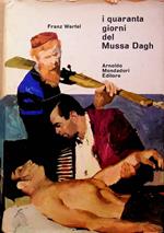 I quaranta giorni del Mussa Dagh: romanzo