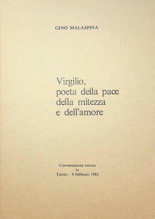 Virgilio, poeta della pace della mitezza e dell'amore - copertina