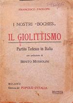 Il giolittismo, partito tedesco in Italia: i nostri boches