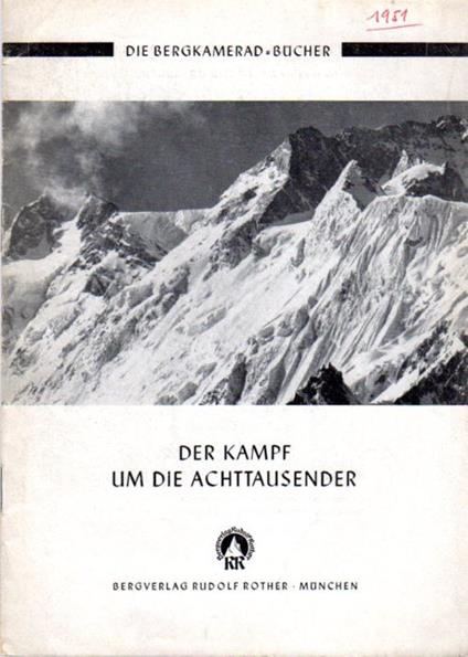 Der Kampf um die Achttausender: Ein Bergkamerad Sonderheft - copertina