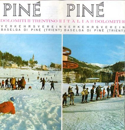 Piné: Trentino - Italia - Dolomiti: Verkehrsverein Baselga di Piné (Trient) - copertina