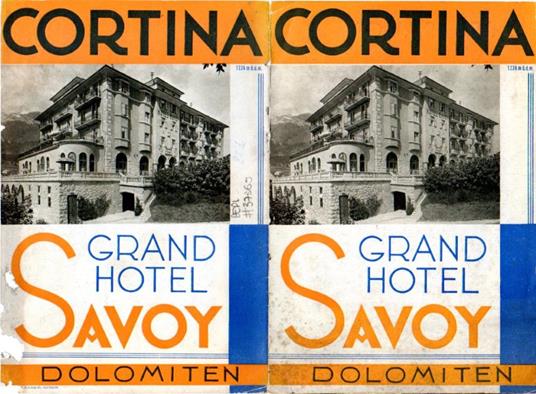 Cortina: 1224 m.u.d.m.: Grand Hotel Savoy: Dolomiten - copertina