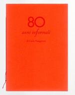 80 anni informali