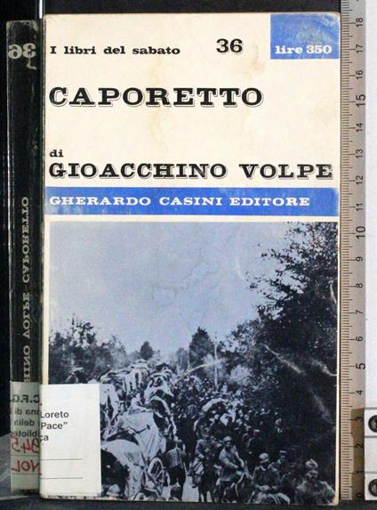 I libri del sabato. Caporetto - Gioacchino Volpe - copertina