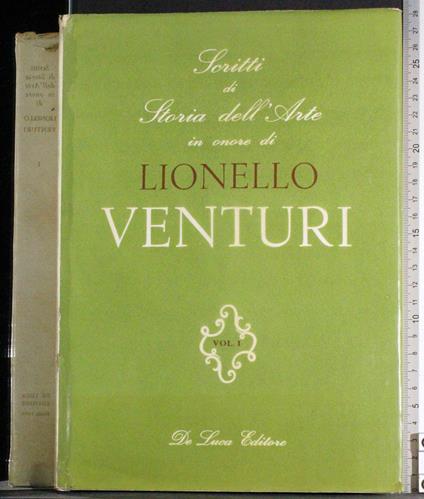 Scritti di storia dell'Arte in onore di Lionello Venturi Vol 1 - G. Valerio Catullo - copertina