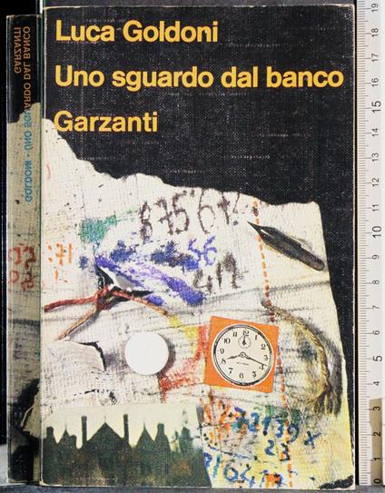 Uno sguardo dal banco - Luca Goldoni - copertina
