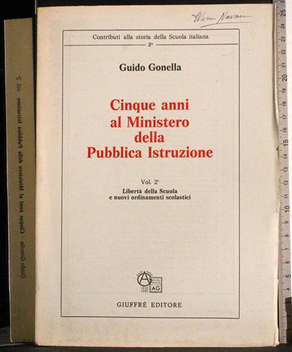 Cinque anni al Mistero della Pubblica Istruzione 2 - Guido Gonella - copertina