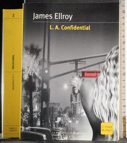L.A Confidential - James Ellroy - copertina