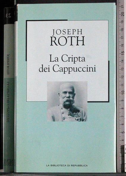 Cripta dei Cappuccini - Joseph Roth - copertina