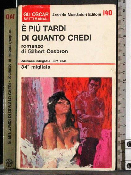 è più tardi di quanto credi - Gilbert Cesbron - copertina