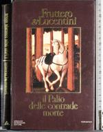 Il Palio delle contrade morte